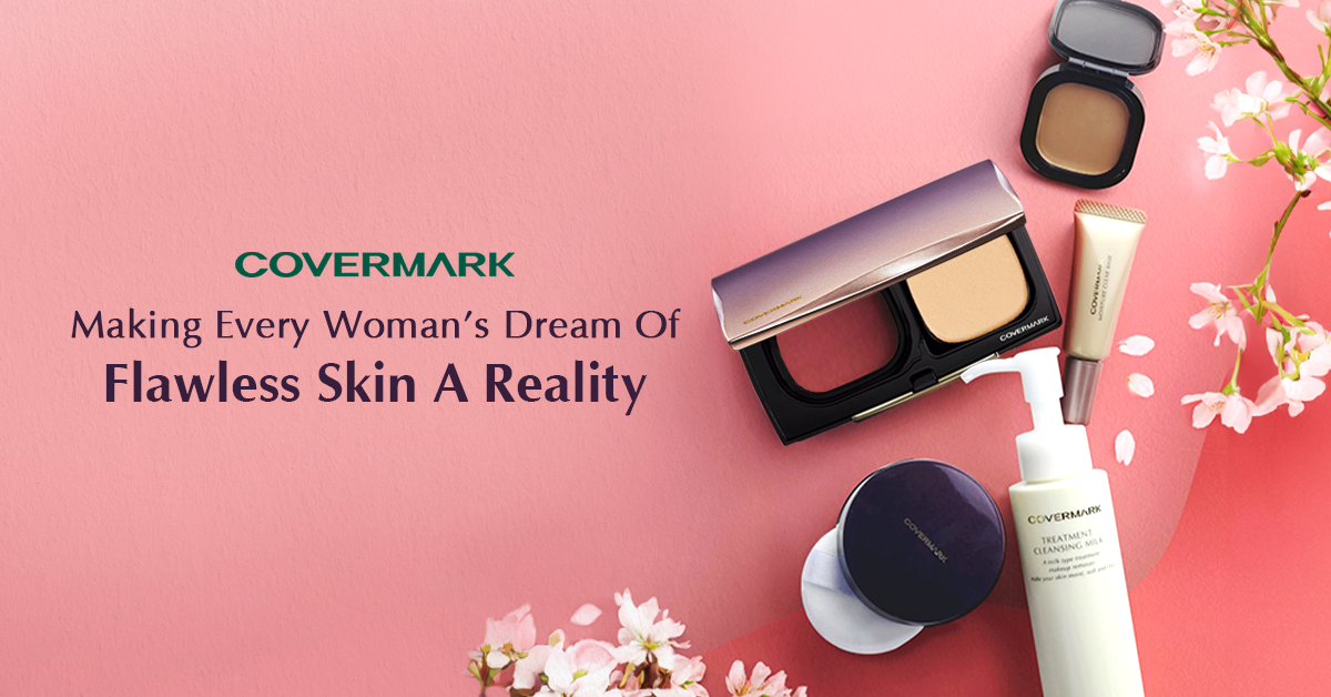 Covermark Singapore: Making Every Woman’s Dream Of Flawless Skin A Reality